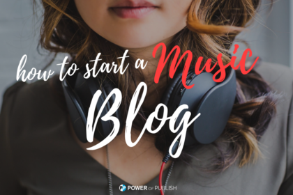 How to Start a Music Blog start a music blog